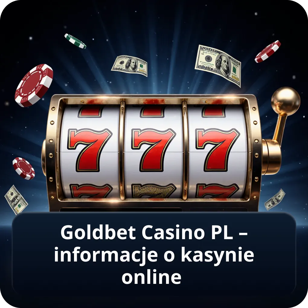 Goldbet Casino PL – informacje o kasynie online
